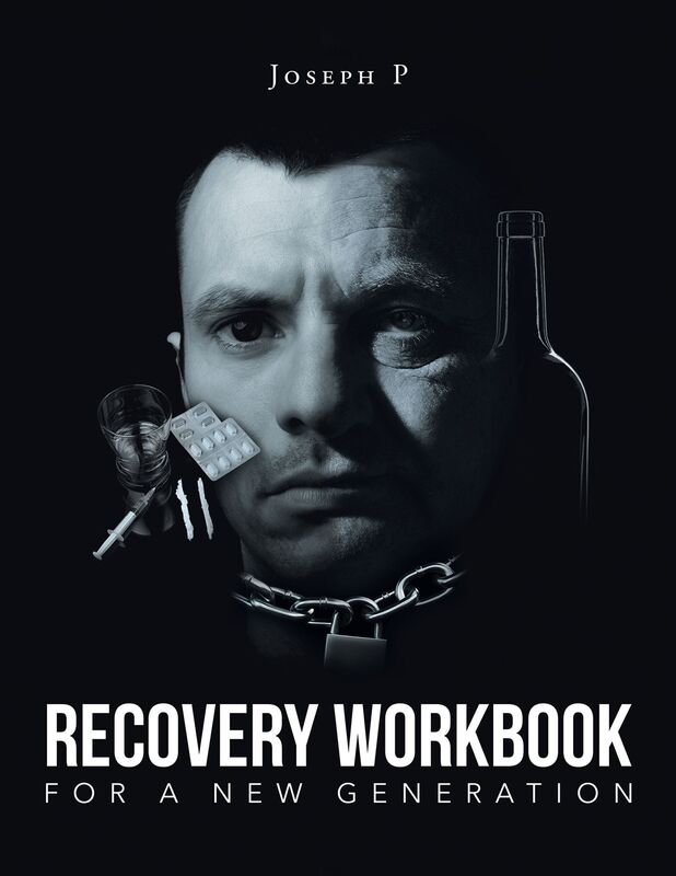 Recovery Workbook for a New Generation