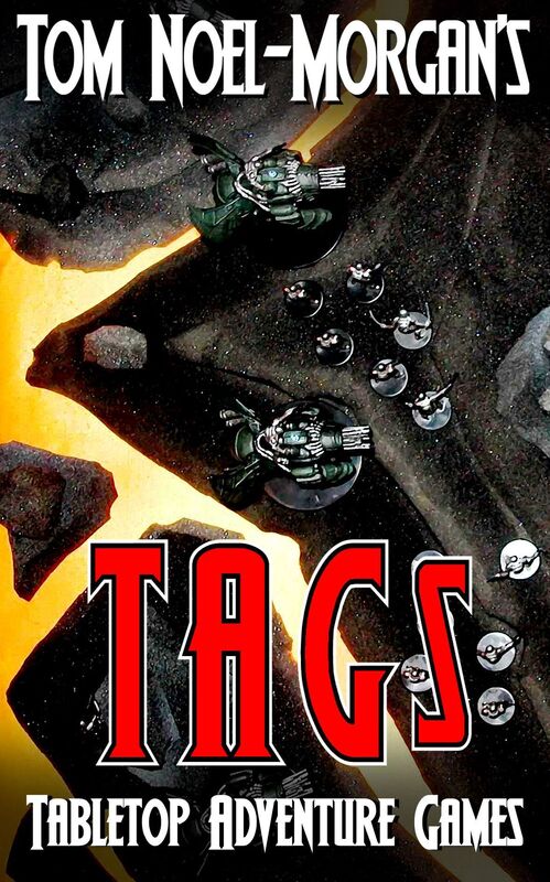 TAG's: Tabletop Action Games