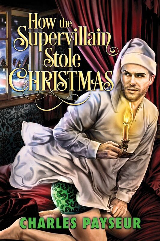 How the Supervillain Stole Christmas