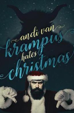 Krampus Hates Christmas