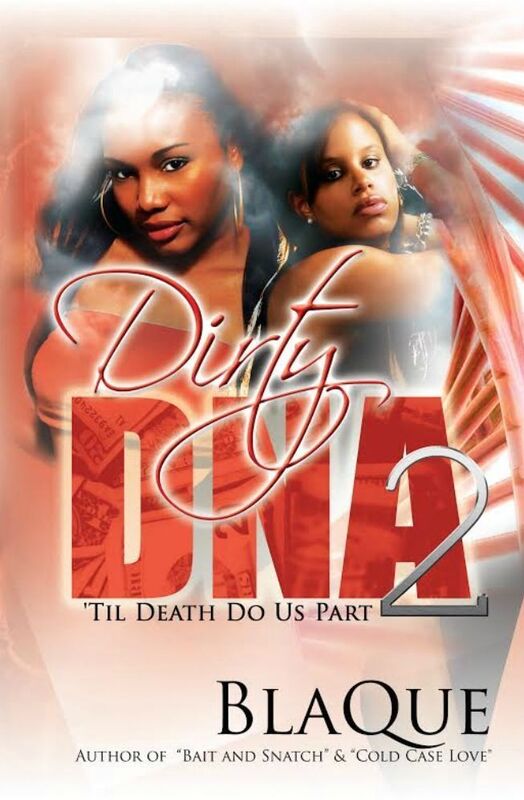 Dirty DNA 2: 'Til Death Do Us Part