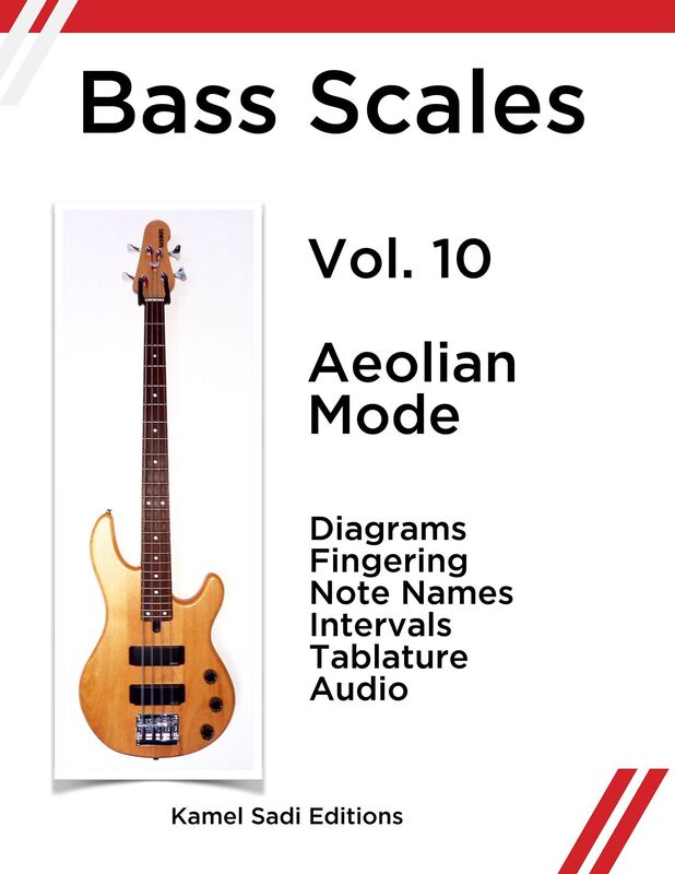 Bass Scales Vol. 10 Aeolian Mode (Natural Minor)