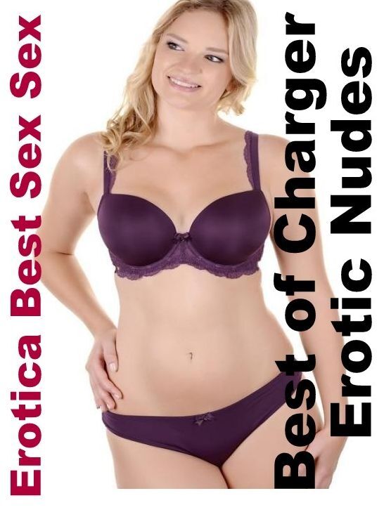 Breast: Erotica Best Sex Sex Best of "Charger Erotic Nudes" ( Erotic Photography, Erotic Stories, Nude Photos, Naked , Lesbian, She-male, Gay, Fetish, Bondage, Sex, Erotica, Hentai, Blow Job, Three-sum , XXX)