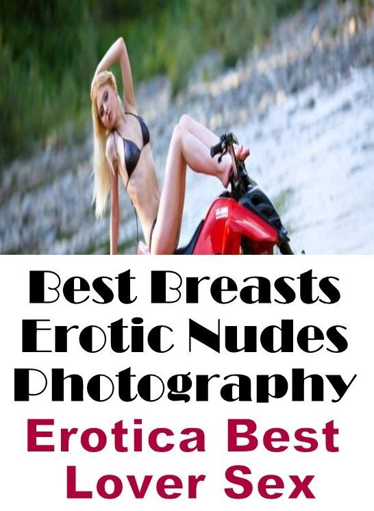 Submisive: Erotica Best Lover Sex Best Breasts Erotic Nudes Photography ( Erotic Photography, Erotic Stories, Nude Photos, Naked , Lesbian, She-male, Gay, Fetish, Bondage, Sex, Erotica, Hentai, Blow Job, Three-sum , XXX)