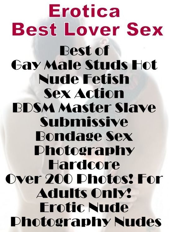 Confession: Erotica Best Lover Sex Best of Gay Male Studs Hot Nude Fetish Sex Action BDSM Master Slave Submissive Bondage Sex Photography Hardcore Over 200 Photos! For Adults Only! Erotic Nude Photography Nudes ( Erotic Photography, Erotic Stories, Nude P