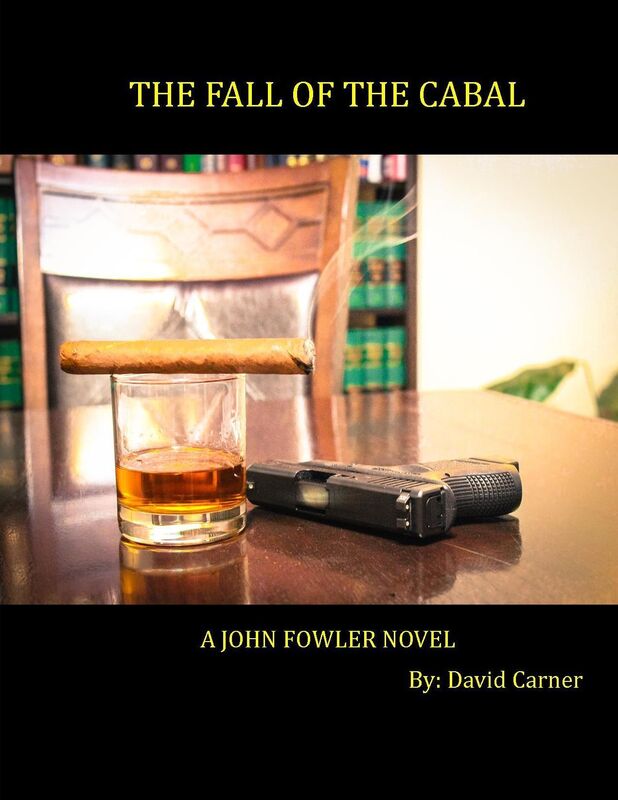 The Fall of the Cabal - A John Fowler Novel