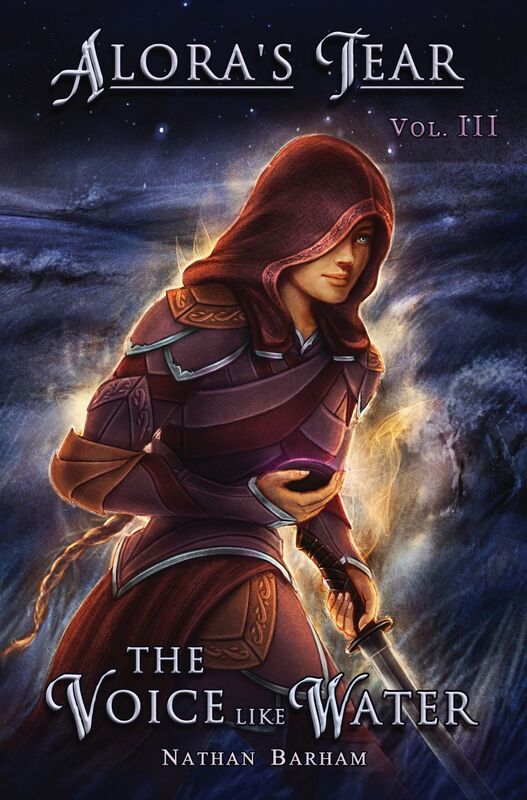 The Voice like Water: Alora's Tear, Volume III
