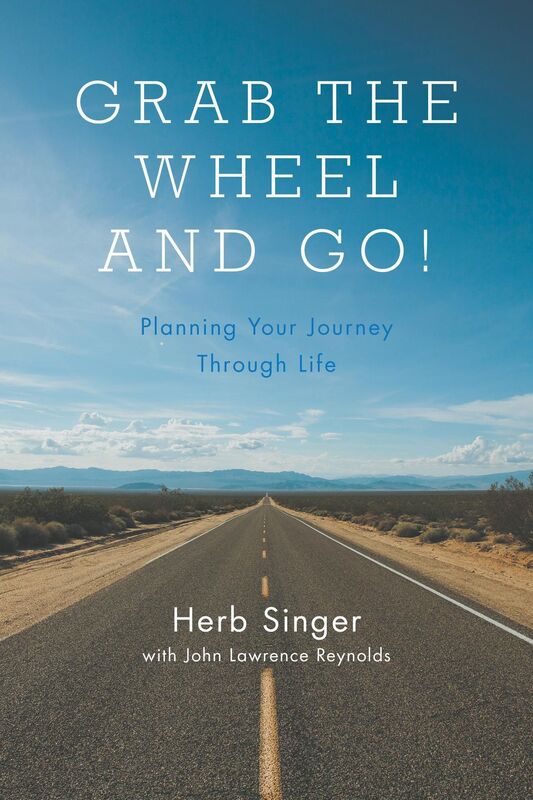 Grab The Wheel & Go! Planning Your Journey Through Life