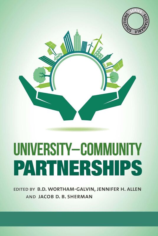 Sustainable Solutions: UniversityCommunity Partnerships