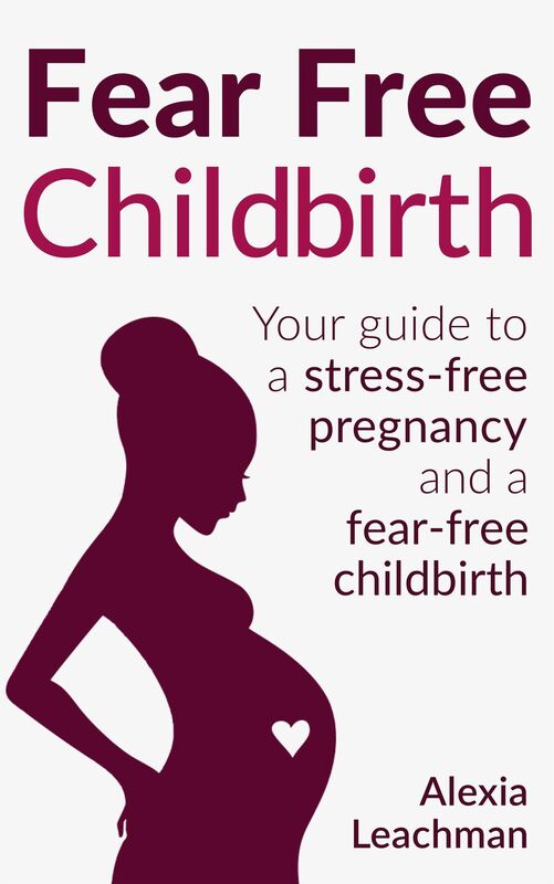 Fear Free Childbirth