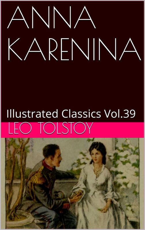 Anna Karenina by Leo Tolstoy