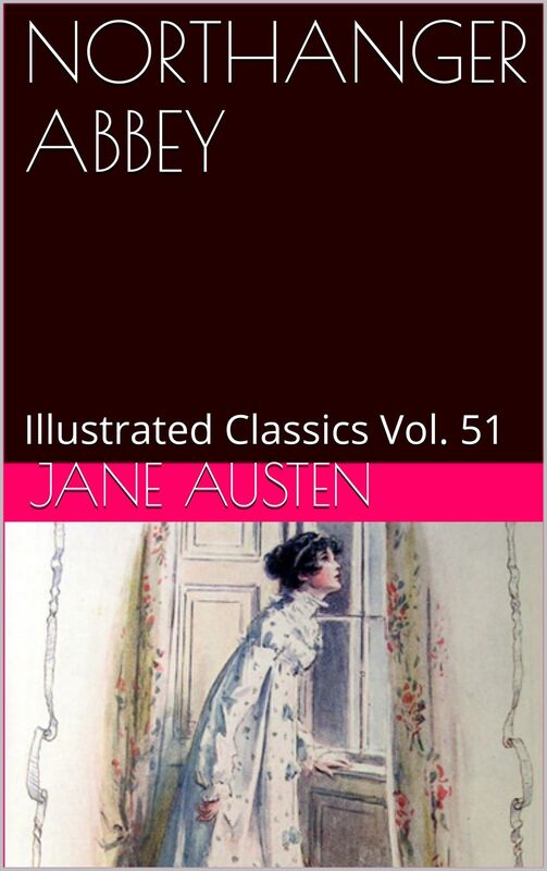 NORTHANGER ABBEY By Jane Austen