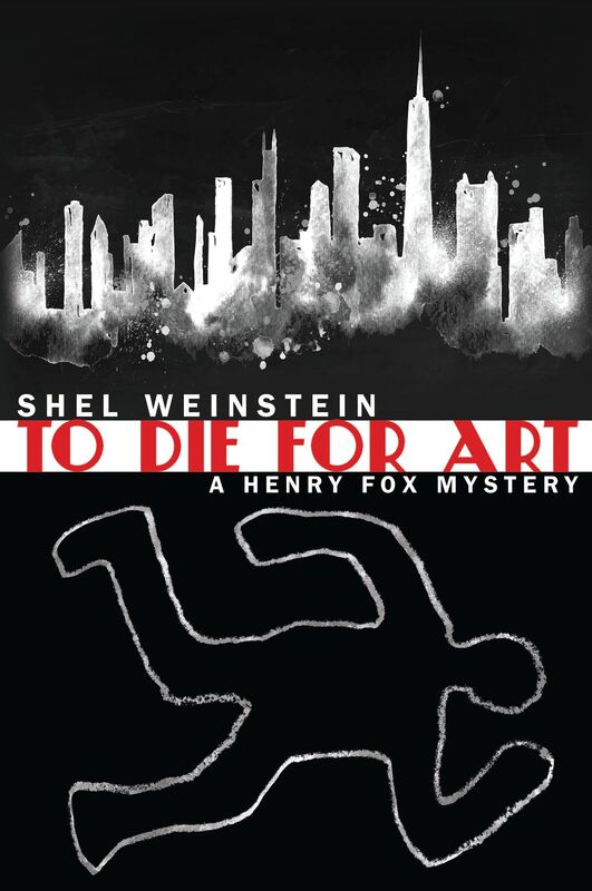 To Die for Art: A Henry Fox Mystery