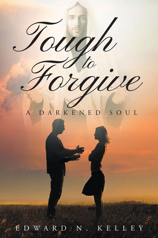Tough To Forgive: A Darkened Soul