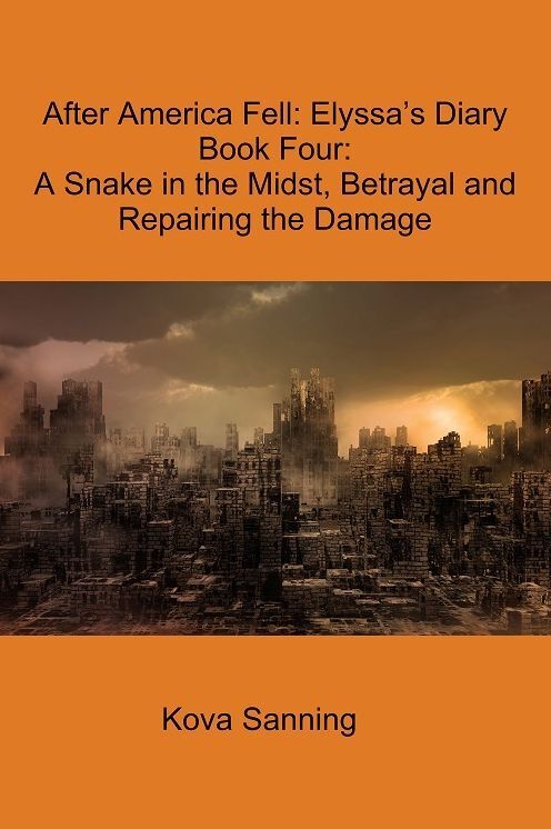 Book Four: A Snake in the Midst, Betrayal and Repairing the Damage