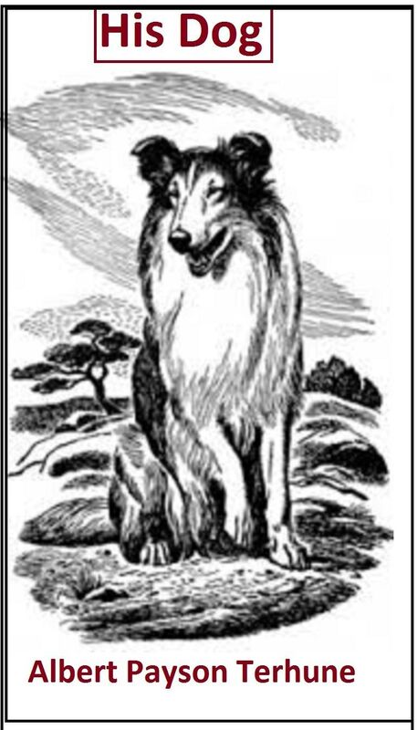 His Dog by Albert Payson Terhune