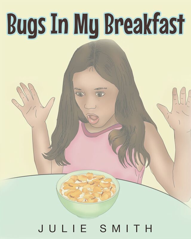 Bugs In My Breakfast