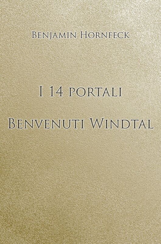 I 14 portali - Benvenuti Windtal