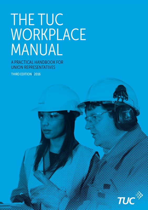 TUC Workplace Manual
