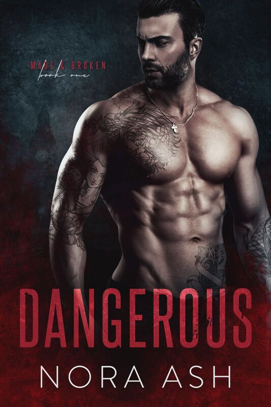 Dangerous (A Bad Boy Mafia Romance)