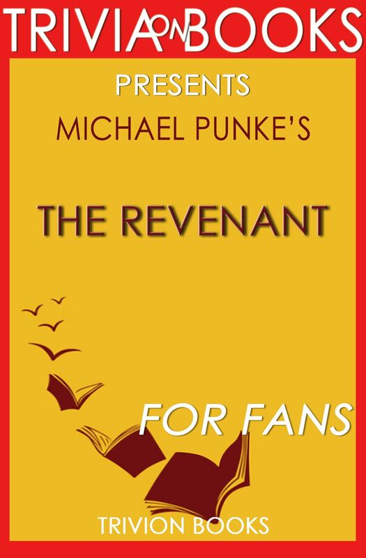 Trivia-On-Books The Revenant by Michael Punke
