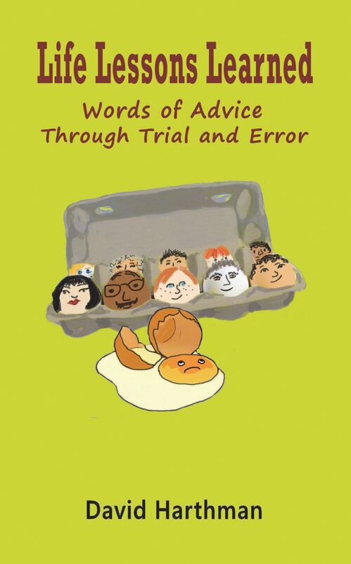 Life Lessons Learned: Words of Advice Through Trial and Error