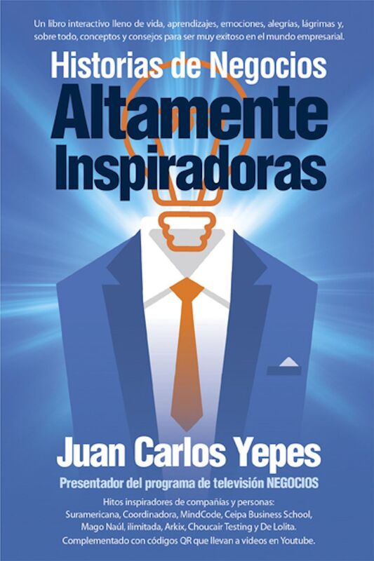 Historias de negocios altamente inspiradoras
