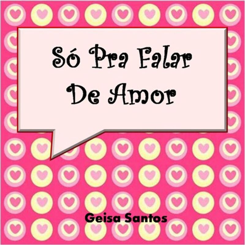 So Pra Falar De Amor