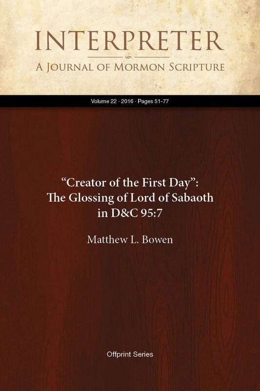 Creator of the First Day: The Glossing of Lord of Sabaoth in D&C 95:7