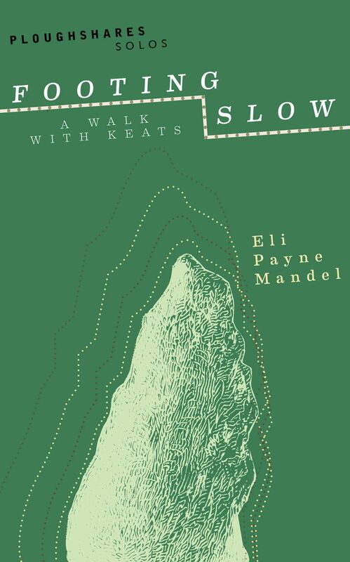 Footing Slow: A Walk with Keats