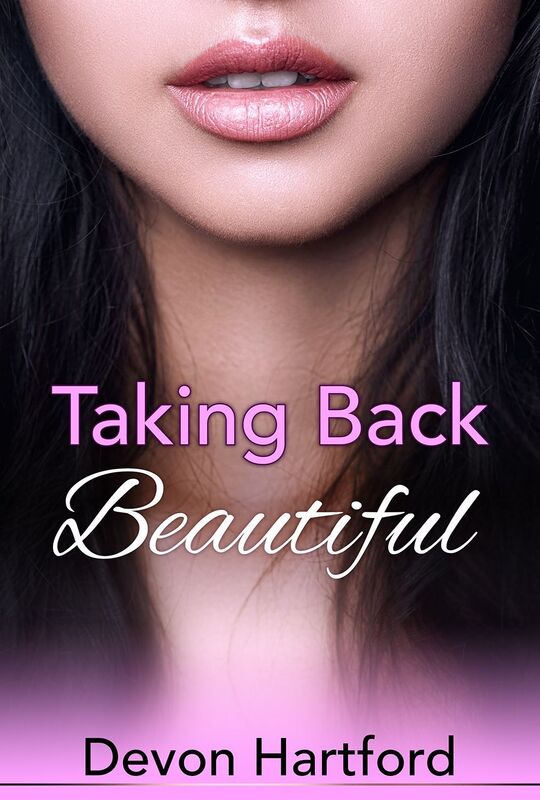 Taking Back Beautiful