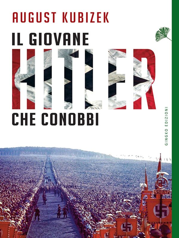 Il giovane Hitler che conobbi