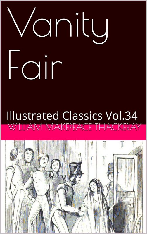 Vanity Fair by William Makepeace Thackeray