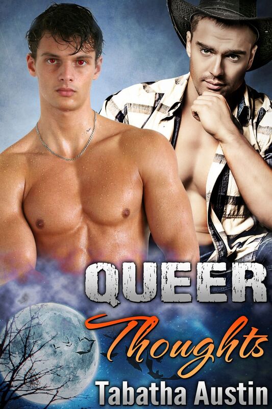 Queer Thoughts (Stand Alone Paranormal Romance MM)