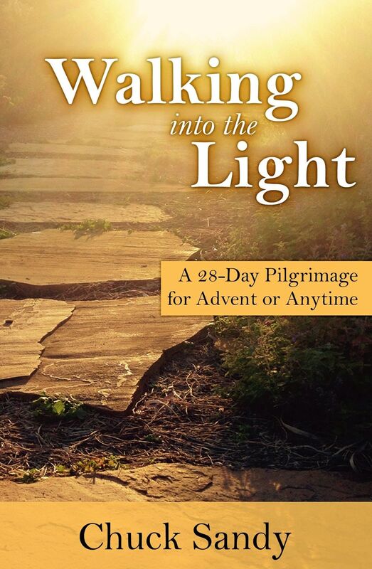 Walking into the Light: A 28-Day Pilgrimage for Advent or Anytime