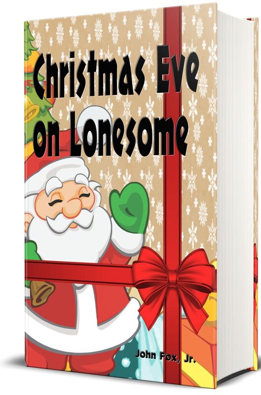 Christmas Eve on Lonesome (Illustrated Edition)