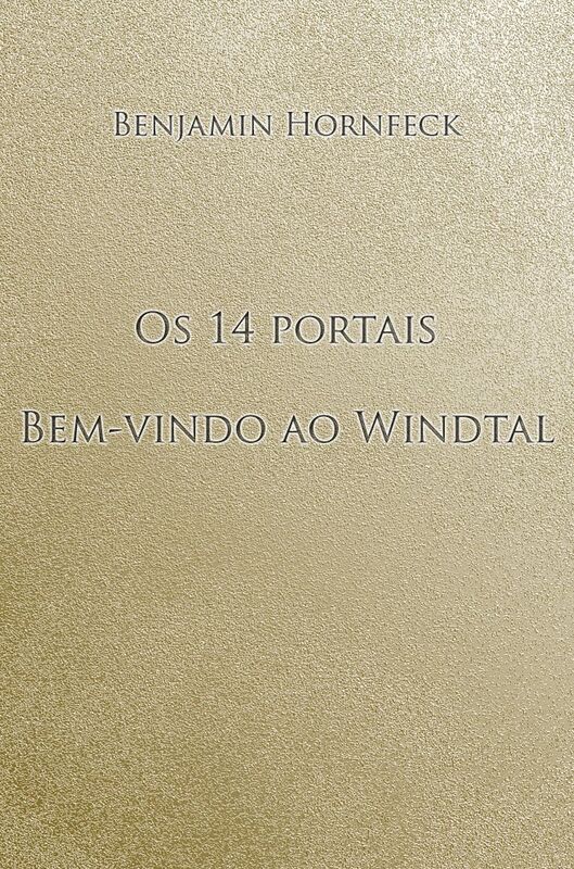 Os 14 portais - Bem-vindo ao Windtal