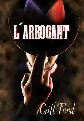 L'arrogant