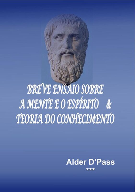 Breve Ensaio Sobre A Mente E O EspIrito E Teoria Do Conhecimento