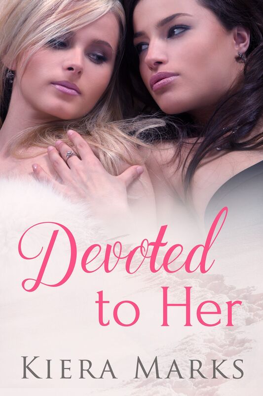 Devoted to Her: Lesbian First Time Romance