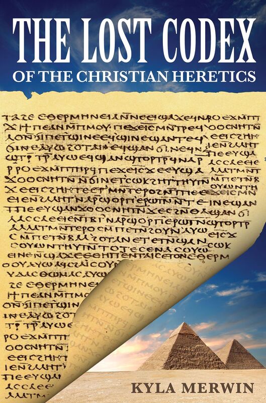Lost Codex Of The Christian Heretics