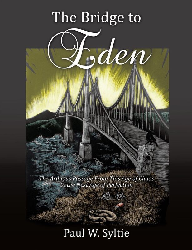 The Bridge to Eden