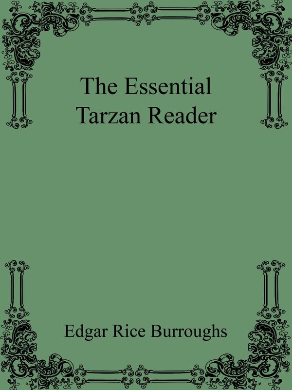 The Essential Tarzan Reader