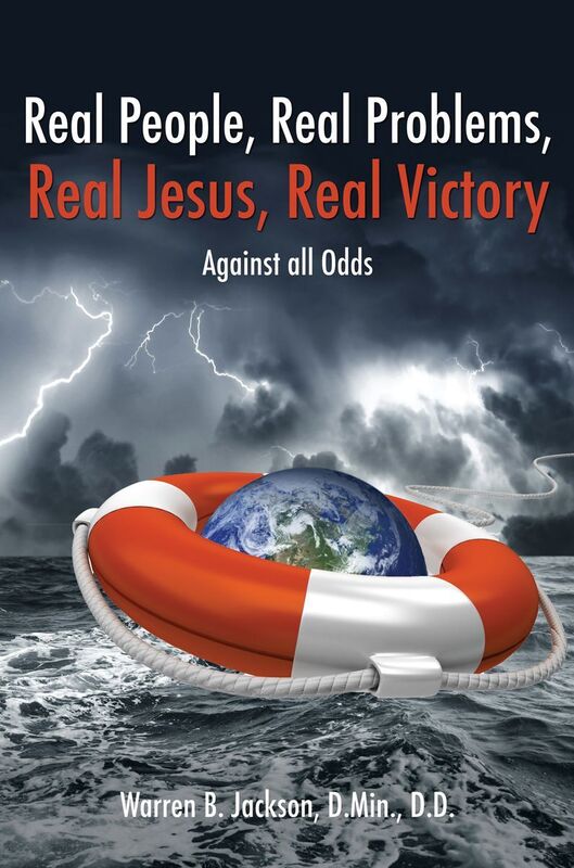 Real People, Real Problems, Real Jesus, Real Victory