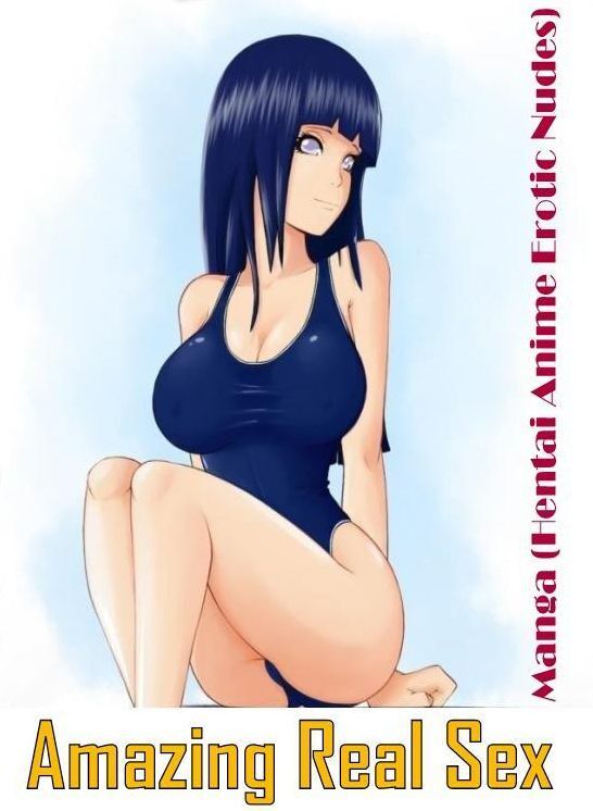 Adult Nudes: Amazing Real Sex Manga (Hentai Anime Erotic Nudes) ( Erotic Photography, Erotic Stories, Nude Photos, Naked , Lesbian, She-male, Gay, Fetish, Bondage, Sex, Erotica, Hentai, Blow Job, Three-sum , XXX)