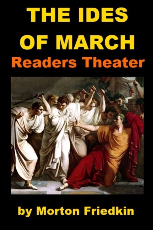 The Ides of March - One Act Readers Theater