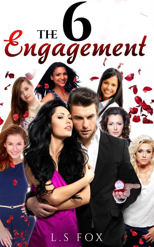 The 6 Engagement (A steamy marriage romance book 1)