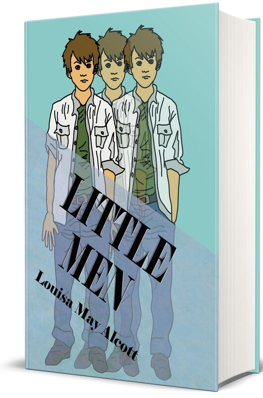 Little Men: Life At Plumfield With Jo's Boys (Illustrated Edition)