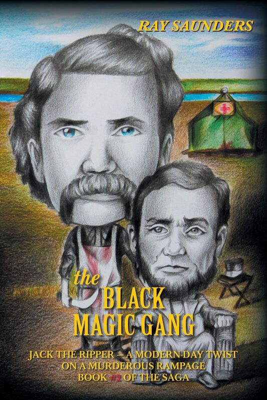 Jack the Ripper: A Modern-Day Twist on a Murderous Rampage: Book # 2 of The Black Magic Gang