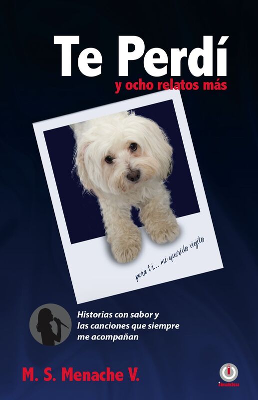 Te Perdi y ocho relatos mas